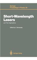 Short-Wavelength Lasers and Their Applications