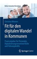 Fit Für Den Digitalen Wandel in Kommunen