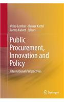 Public Procurement, Innovation and Policy