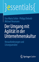 Der Umgang Mit Agilität in Der Unternehmenskultur