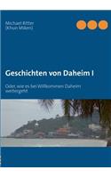 Geschichten von Daheim I