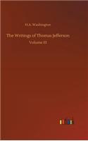 The Writings of Thomas Jefferson