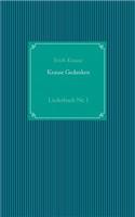 Krause Gedanken: Liederbuch Nr. 1