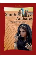 Xanthia Anthares: Die Löwin von Assur