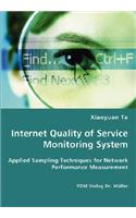 Internet Quality of Service Monitoring System