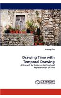 Drawing Time with Temporal Drawing