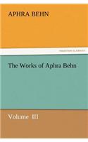 The Works of Aphra Behn