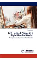 Left-Handed People in a Right-Handed World