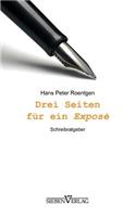 Drei Seiten für ein Exposé