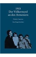 1915 Der Volkermord an Den Armeniern