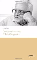 Conversations with Nikolai Kapustin