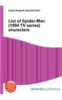 List of Spider-Man (1994 TV Series) Characters