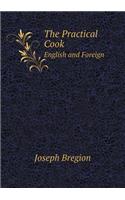 The Practical Cook English and Foreign