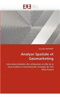 Analyse Spatiale Et Geomarketing