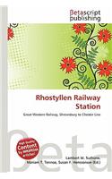 Rhostyllen Railway Station: (English)