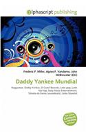 Daddy Yankee Mundial: (English)