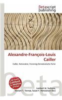 Alexandre-Francois-Louis Cailler: (German)