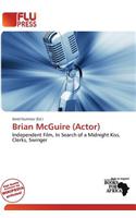 Brian McGuire (Actor)