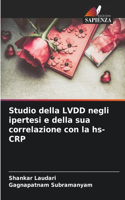 Studio della LVDD negli ipertesi e della sua correlazione con la hs-CRP