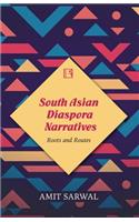 South Asian Diaspora Narratives