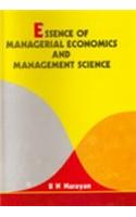 Essence of Managerial Economics and Management Science