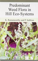 Predominant weed flora in hill eco-systems.