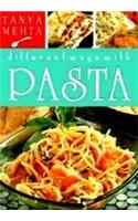 Different Ways with Pasta