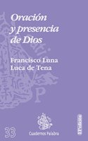 Oracion y presencia de Dios (Cuadernos Palabra) (Spanish Edition): (Cuadernos Palabra)