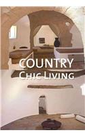 Country Chic Living