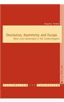 Devolution, Asymmetry and Europe