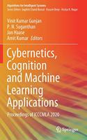 Cybernetics, Cognition and Machine Learning Applications