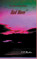 Bad Move: (16 Det. Lt. Nick Storie Mysteries)
