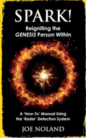 Spark! Reigniting the Genesis Person Within