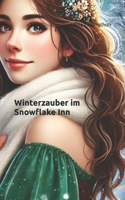 Winterzauber im Snowflake Inn