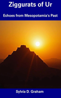 Ziggurats of Ur