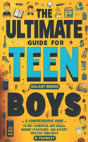 Ultimate Guide for Teen Boys