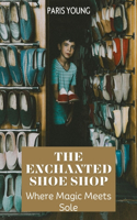 Enchanted Shoe Shop
