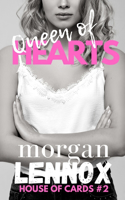 Queen of Hearts: A Billionaire Romance(3 House of Cards)