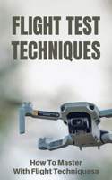 Flight Test Techniques