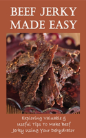 Beef Jerky Made Easy