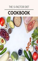 The 5-factor Diet Cookbook
