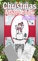 Christmas Mazes book for kids: A Fun Activities & Christmas Mazes book for kids, Shadow matching, Mazes, Counting, Tracing, Other...Christmas Gift for Children 3-5 3-6 2-4