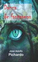 Danza de fantasmas