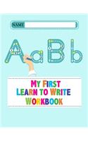 My First Learn to Write Workbook