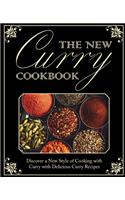 New Curry Cookbook: Discover a New Style of Cooking with Curry with Delicious Curry Recipes (2nd Edition)