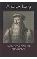 John Knox and the Reformation