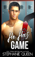 He Has Game: A Bad Boy Fake Fiancee Romance