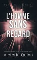 L'homme sans regard