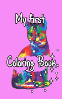 My First Coloring Book: 60 Pages 8.5x11