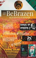 #BeBrazen